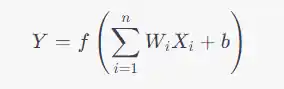 Perceptron mathematical representation: Y=f(i=1∑nWiXi+b)