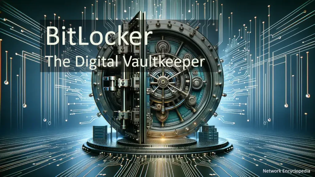 BitLocker: The Digital Vaultkeeper: a grand, secure digital vault door against a digital landscape, symbolizing robust data protection.